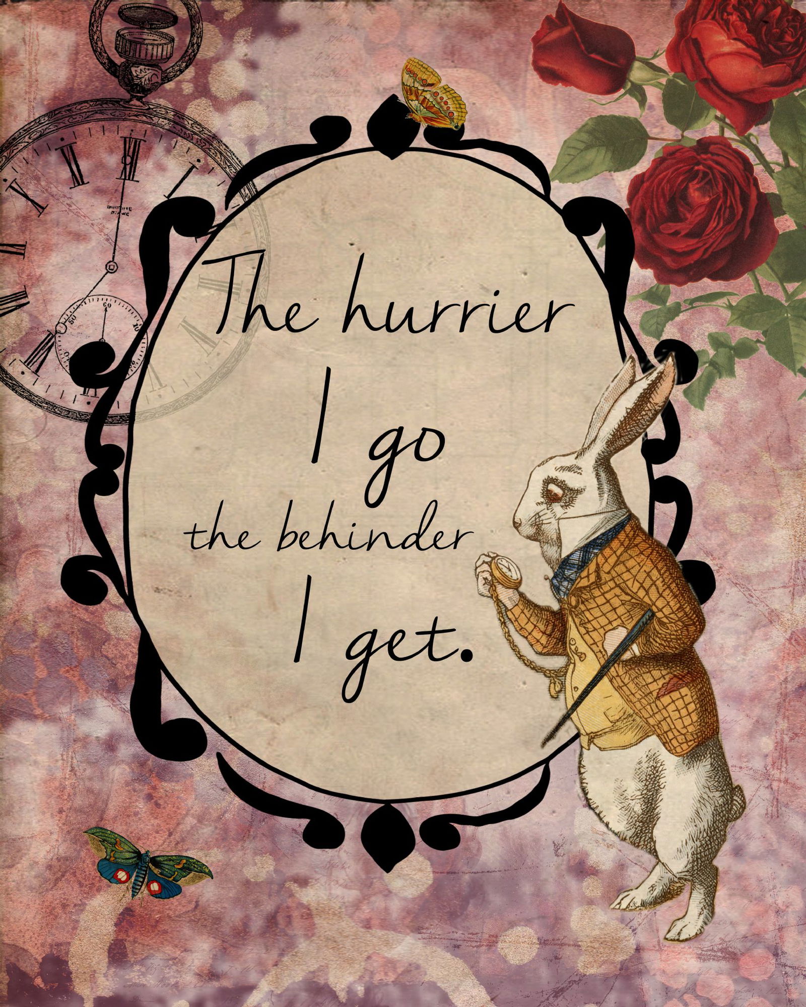 Vintage Metal Sign - Alice In Wonderland - The Hurrier I Go Vintage Metal Sign - Alice In Wonderland - The Hurrier I Go